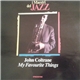 John Coltrane - My Favourite Things