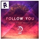 Au5 Feat. Danyka Nadeau - Follow You