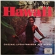 The Royal Tahitians - Hawaii Original-Liveaufnahmen Aus Hawaii