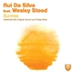 Rui Da Silva Feat. Wesley Steed - Sunrise