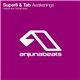 Super8 & Tab - Awakenings