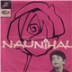 Madan Mohan - Naunihal