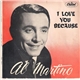 Al Martino - I Love You Because