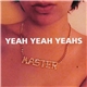 Yeah Yeah Yeahs - Yeah Yeah Yeahs