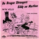 De Brugse Strangers - M'n Velo