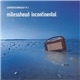 Various - Groovetechnology V1.1 - Milesahead: Incontinental