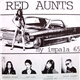 Red Aunts / Claw Hammer - My Impala '65 / Car Down Again