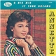 Annette - O Dio Mio / It Took Dreams