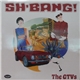 The GTVs - Sh'Bang!