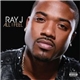 Ray J - All I Feel