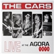 The Cars - Live At The Agora 1978