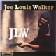 Joe Louis Walker - JLW