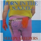 Sleepy Sleepers - Born In The S.A.V.O...