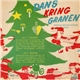 Unknown Artist - Dans Kring Granen