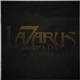 Lazarus A.D. - Black Rivers Flow