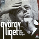 György Ligeti - The Ligeti Project