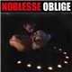 Noblesse Oblige - Malady