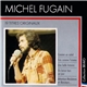 Michel Fugain - Bravo A Michel Fugain