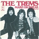 The Trems - Make Or Break