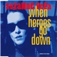 Suzanne Vega - When Heroes Go Down